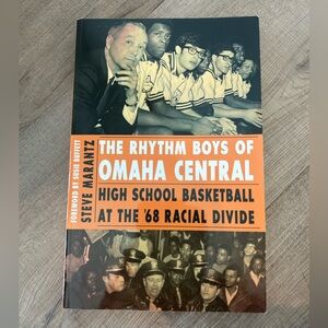 The Rhythm Boys of Omaha Central by Steve Marantz Paperback